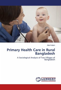 Primary Health Care in Rural Bangladesh - Kalam, Abul