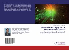 Plasmonic Bandgap in 1D Nanostructure Devices