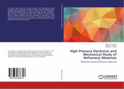High Pressure Electronic and Mechanical Study of Refractory Materials