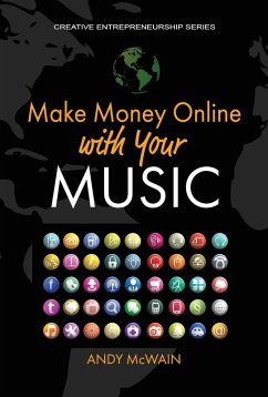 Cover Make Money Online with Your Music (Creative Entrepreneurship Series) (eBook, ePUB)