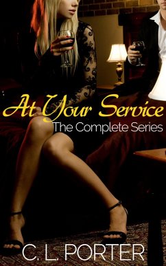 Cover At Your Service - The Complete Series: Book One, Book Two, Book Three (eBook, ePUB)