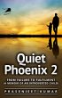 Quiet Phoenix 2: From Failure to... - Bild 1