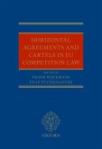 Horizontal Agreements and Cartels in EU Competition Law (eBook, ePUB)