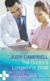 The Doctor's Longed-for Bride (eBook, ePUB) The Doctor's Longed-for Bride (eBook, ePUB)