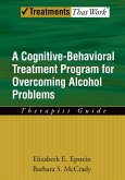 Overcoming Alcohol Use Problems (eBook, ePUB)