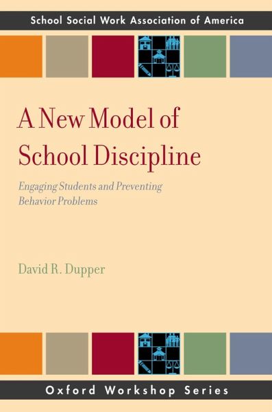 A New Model of School Discipline (eBook, ePUB)