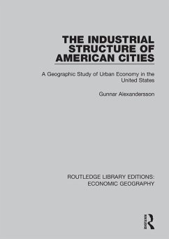 The Industrial Structure of American Cities (eBook, PDF) - Alexandersson, Gunnar