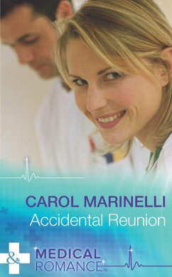 Accidental Reunion (eBook, ePUB) - Marinelli, Carol