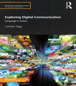 Exploring Digital Communication (eBook, ePUB) - Tagg, Caroline
