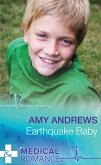 Earthquake Baby (Mills & Boon Medical) (eBook, ePUB)