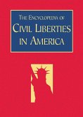 The Encyclopedia of Civil Liberties in America (eBook, ePUB)