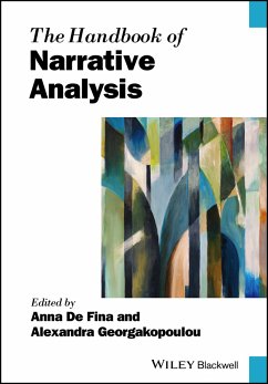 The Handbook of Narrative Analysis (eBook, ePUB) - De Fina, Anna; Georgakopoulou, Alexandra