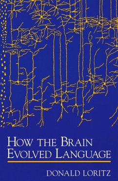 Cover How the Brain Evolved Language (eBook, ePUB)