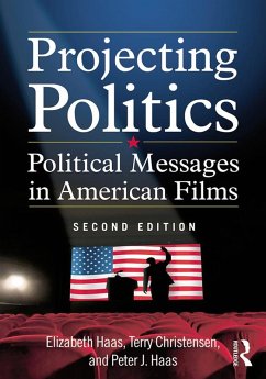 Projecting Politics (eBook, ePUB) - Haas, Elizabeth; Christensen, Terry; Haas, Peter J.