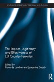 The Impact, Legitimacy and Effectiveness of EU Counter-Terrorism (eBook, ePUB)
