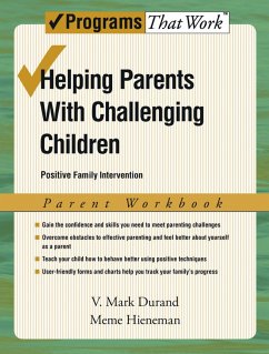 Cover Helping Parents with Challenging Children Positive Family Intervention Parent Workbook (eBook, ePUB)