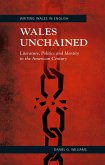 Wales Unchained (eBook, ePUB)
