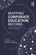 Mapping Corporate Education Reform... - Bild 1