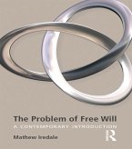 The Problem of Free Will (eBook, PDF)