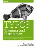 TYPO3 Theming und Distribution (eBook, ePUB)