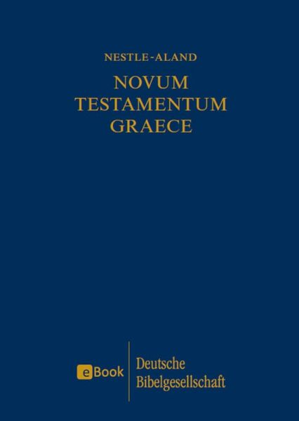 Novum Testamentum Graece (eBook, PDF) Novum Testamentum Graece (eBook, PDF)