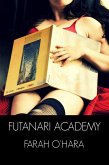 Futanari Academy (eBook, ePUB) Futanari Academy (eBook, ePUB)