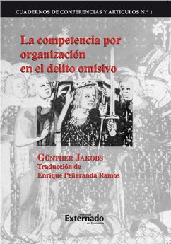 La competencia por organización en el delito omisivo (eBook, ePUB) - Günther, Jakobs