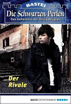 Der Rivale / Die schwarzen Perlen Bd.19 (eBook, ePUB) - Winterfield, O. S.