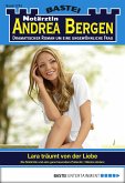 Lara träumt von der Liebe / Notärztin Andrea Bergen Bd.1274 (eBook, ePUB)