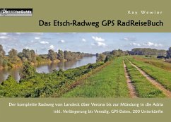 Das Etsch-Radweg GPS RadReiseBuch (eBook, ePUB) - Wewior, Kay