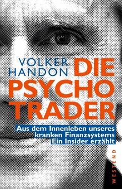 Die Psycho-Trader (eBook, ePUB) - Handon, Volker