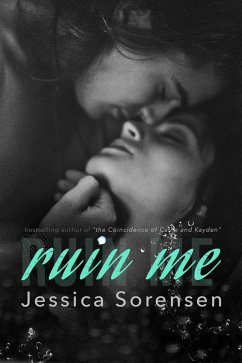 Cover Ruin Me (Nova and Quinton, Book 5) (eBook, ePUB)