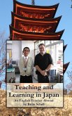 Teaching and Learning in Japan: An English Teacher Abroad (eBook, ePUB)
