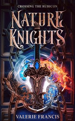 Crossing the Rubicon (Nature Knights, #1) (eBook, ePUB) - Francis, Valerie