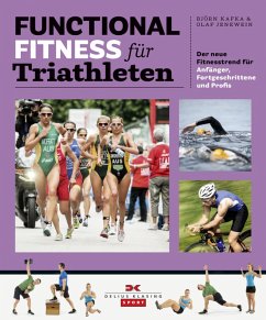 Functional Fitness für Triathleten (eBook, ePUB) - Kafka, Björn; Jenewein, Olaf