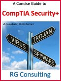 Concise Guide to CompTIA Security + (eBook, ePUB)