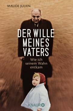 Der Wille meines Vaters (eBook, ePUB) - Julien, Maude; Gauthier, Ursula