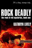 Rock Deadly (The Rock and Roll Mysteries, #1) (eBook, ePUB)