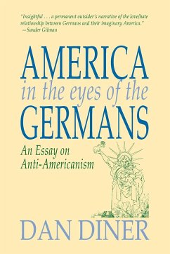 America in the Eyes of the Germans - Diner, Dan