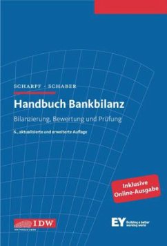 Handbuch Bankbilanz - Scharpf, Paul;Schaber, Mathias