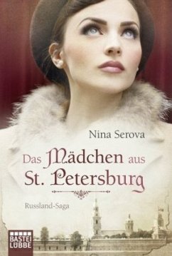 Das Mädchen aus St. Petersburg - Serova, Nina