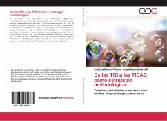De las TIC a las TICAC como estrategia metodológica - Romero Polanco, José Luis;Bandres R., Ángela María