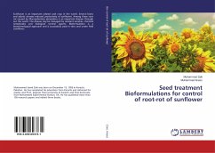 Seed treatment Bioformulations for control of root-rot of sunflower - Zaki, Muhammad;Anees, Muhammad