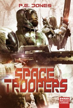 Space Troopers - Jones, P. E.