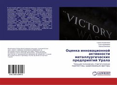 Ocenka innowacionnoj aktiwnosti metallurgicheskih predpriqtij Urala