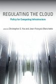 Regulating the Cloud: Policy for Computing Infrastructure