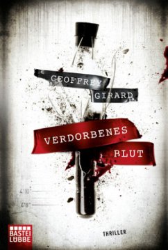 Verdorbenes Blut - Girard, Geoffrey