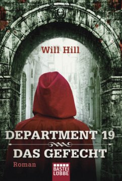 Das Gefecht / Department 19 Bd.3 - Hill, Will