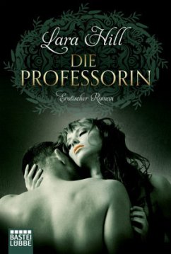 Die Professorin - Hill, Lara