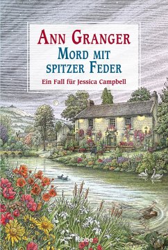 Mord mit spitzer Feder / Jessica Campbell Bd.4 - Granger, Ann